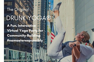 Drunk Yoga® Presents: The Monthly Uplift